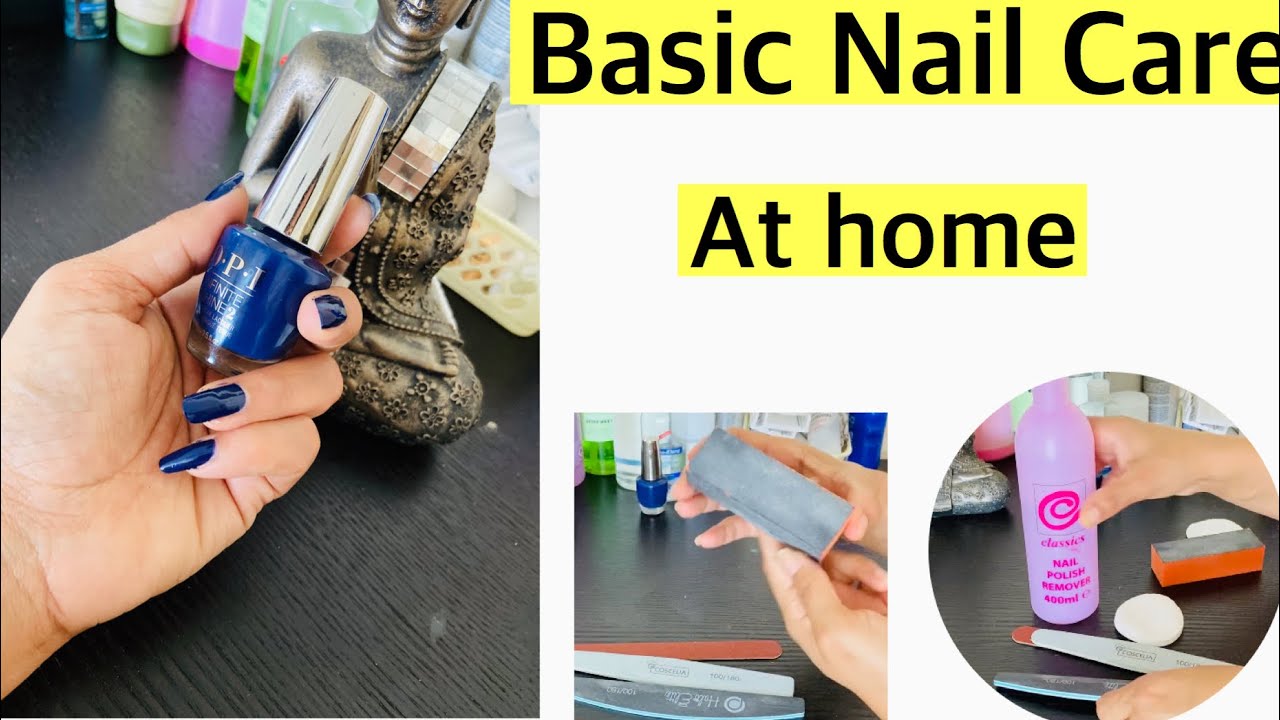 Basic Manicure at home How To take care of Your Nails at home YouTube