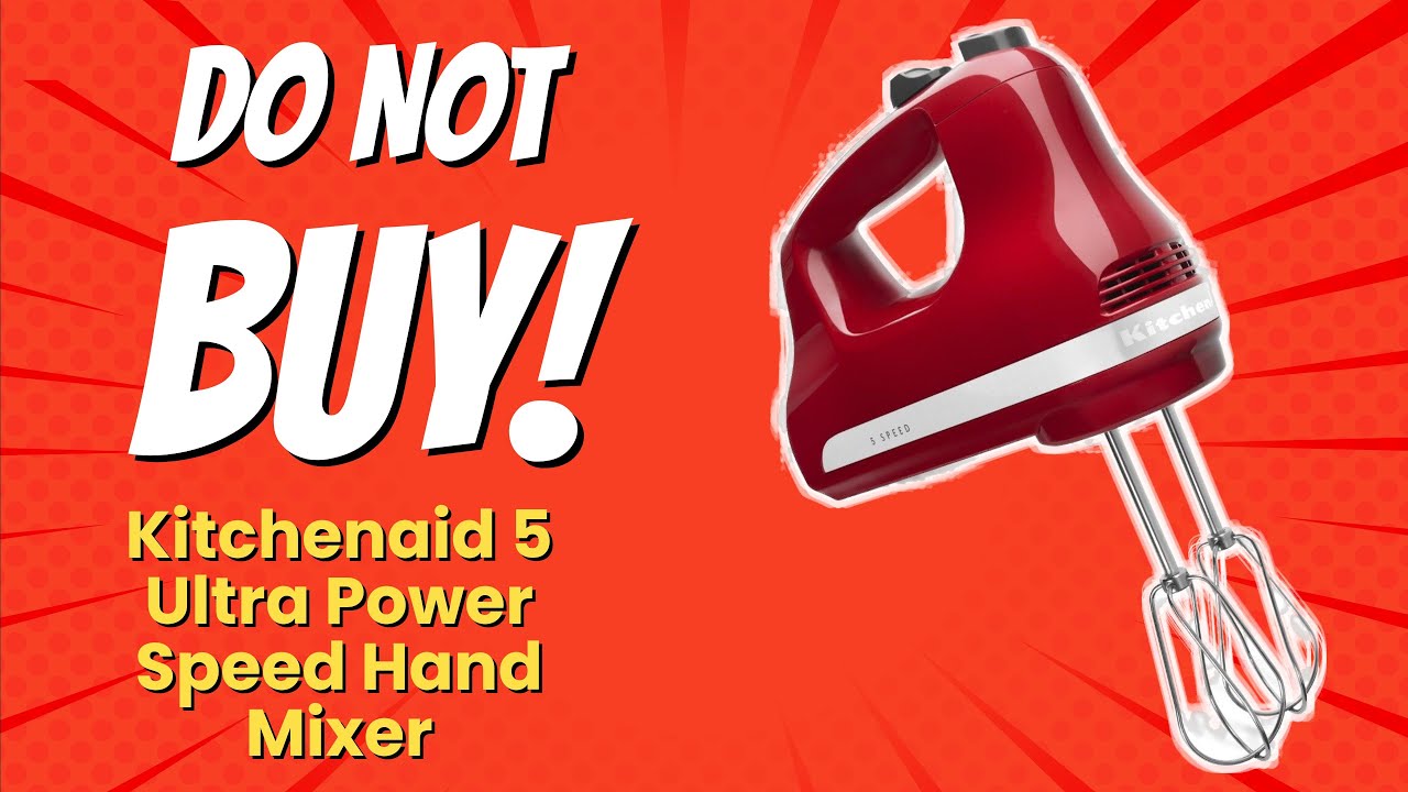DON'T BUY KitchenAid 5 Ultra Power Speed Hand Mixer Before Watching This! 🚫👩‍🍳 (8 Reasons)