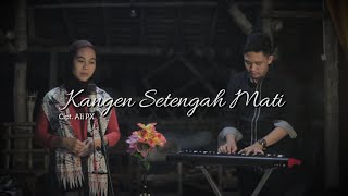 Wandra - Kangen Setengah Mati | COVER by Reni Wiritanaya