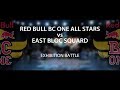 💣 RED BULL BC ONE ALL STAR vs EAST BLOC SQUAD ↔ Exhibtion Battle ↔ CYPHER RUSSIA #redbullbcone