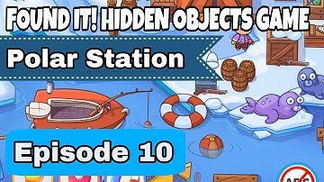 Found It! Hidden Objects Game Gameplay - Polar  Station Episode 10