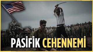 Pasifik Cehennemi: Amerikan Ordusunun En Büyük Kabusu