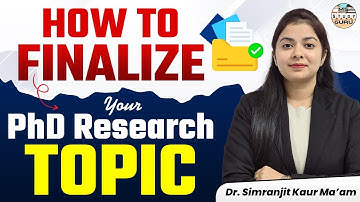 Research Topic Kaise Select Karen | How To Find A Topic For Research Paper | By Dr. Simranjit Kaur