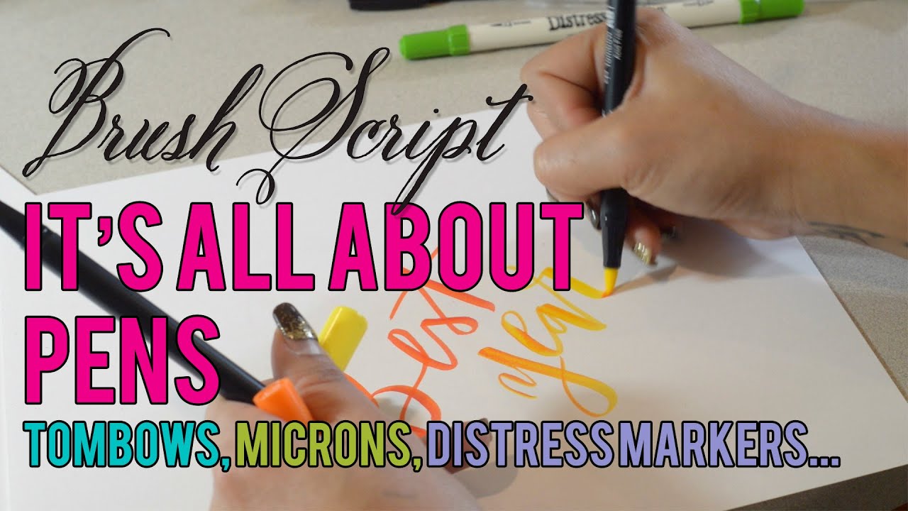 Script Using Pen What Pens I use For My Brush Scripts - YouTube