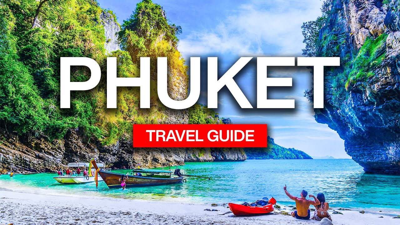 phuket travel guide