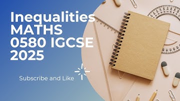 Inequalities | IGCSE MATHS 0580 | 2025 #maths #igcse #math