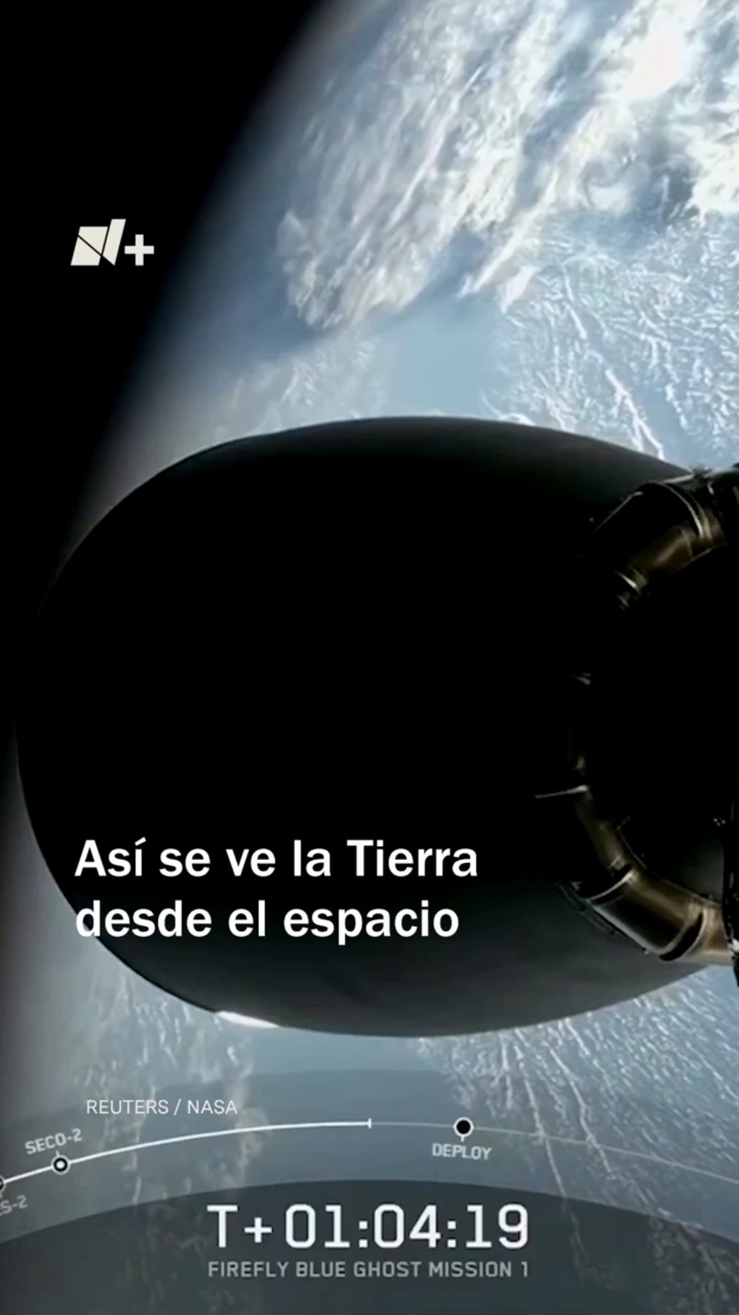 Así se ve la Tierra desde la misión lunar Blue Ghost - N+ #Shorts