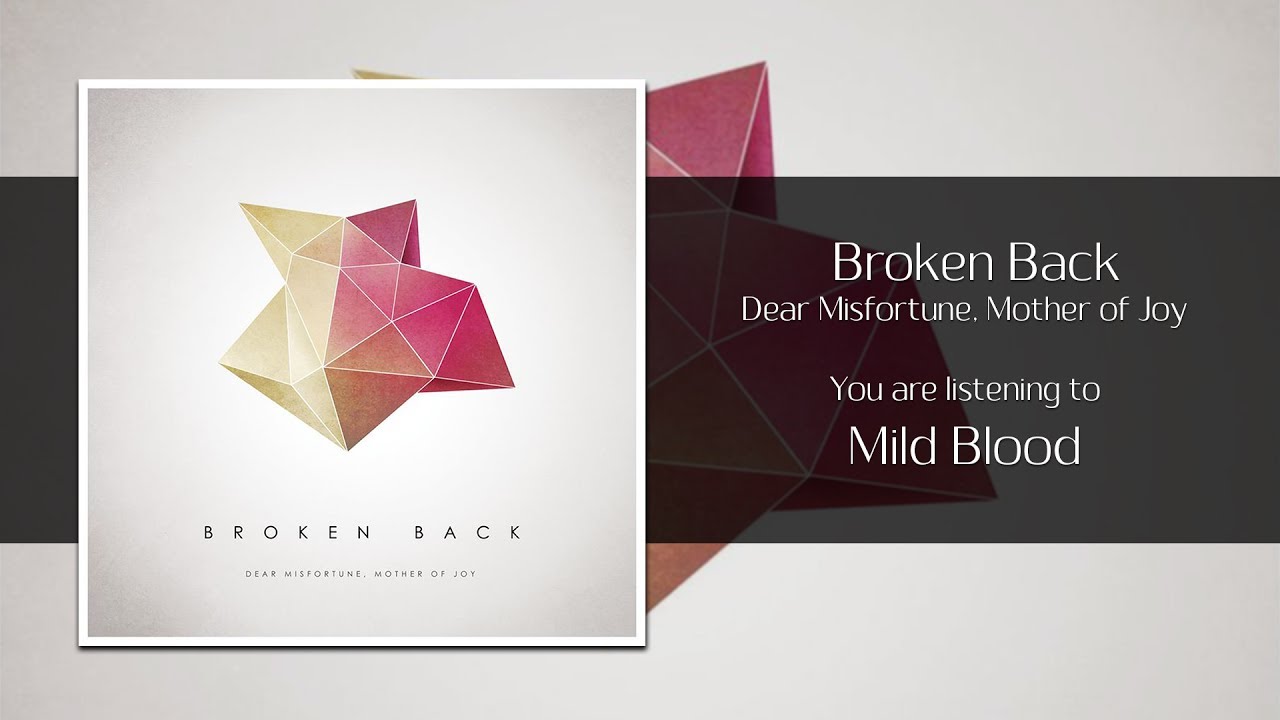 Broken Back   Mild Blood Audio