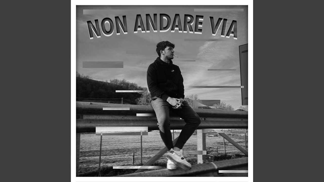 Regardez Non andare via sur YouTube