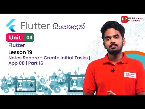 Unit 04 | Lesson 19 | Notes Sphere - Create Initial Tasks | App 08 | Part 16 | Flutter