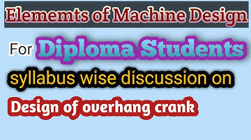 EMD Unit 02 Lecture 17 Overhang Crank