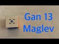 Unboxing the Gan 13 + soon I will have a face Reveal!!!