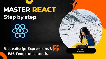 JavaScript Expressions | ES6 Template Laterals #5