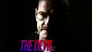 Mr.white, Hes The Devil