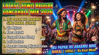 IBU BAPAK IKI ANAKMU SING NAKAL - OJO NGUNU CAH Best Reggae Jowo 2026 #ReggaeIndonesia #MusikReggae