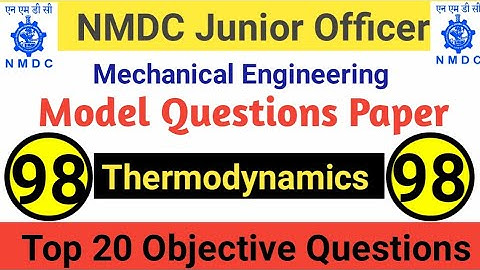 NMDC Model Paper 2021 | Top 20 Thermodynamics Objective Questions And Answer For NMDC Exam - Part 98