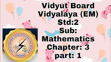 546. Std-2,Mathematics,Chapter-3,Part-1 |Vidyut Board Vidyalaya | BHAGYESH THAKKAR