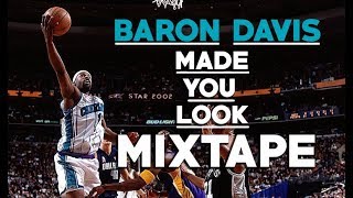 Baron Davis - Made You Look    ᴴᴰ