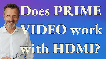 Does Prime Video work with HDMI?