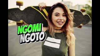 NGOMI NGOTO LAGU NAGEKEO 2025 by Okha Remixer