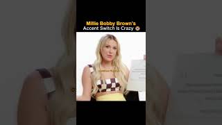 Millie Bobby Brown’s Accent Switch Is Crazy 😭
