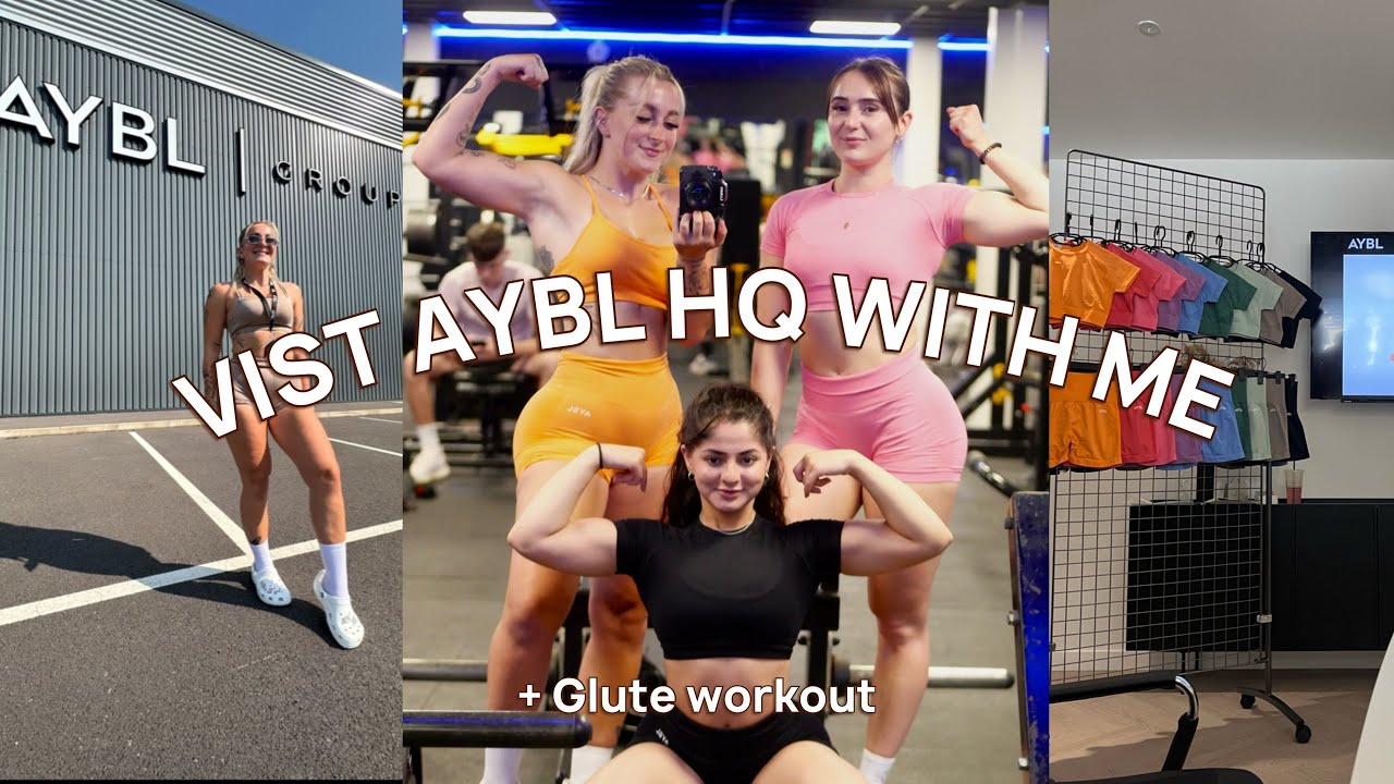 AYBL HQ TOUR 👀 GLUTE WORKOUT AND TRIP WITH ATHLETES✨ 