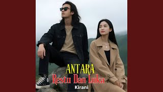 ANTARA RESTU DAN LUKA
