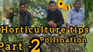 Pollination Tips || Horticulture Knowledge || Part-2 