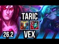 TARIC vs VEX (MID) | Perfect KDA: 1/0/13 | EUW Master | 26.2