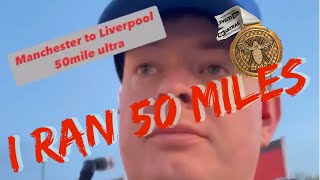 Manchester to Liverpool 50 mile ultra