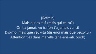 Black M - Mais qui es-tu ? Paroles (Lyrics)