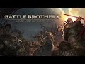 Battle brothers soundtrack  world exploration unreleased