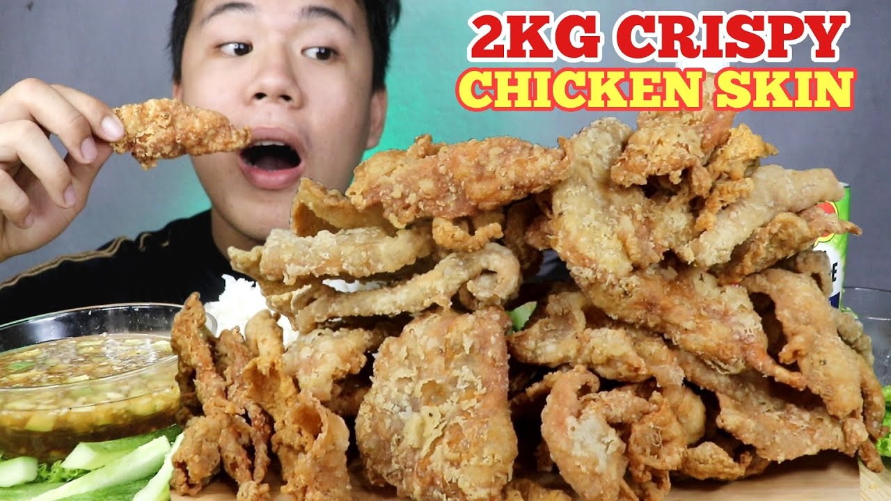 2KG CRISPY CHICKEN SKIN MUKBANG | Chicken Skin | Pinoy Mukbang ...