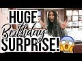 HUGE BIRTHDAY SURPRISE! (What I Got For My Birthday VLOG)