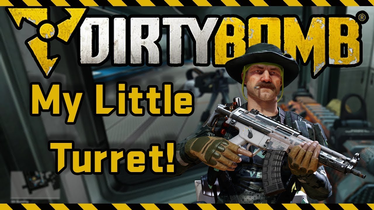 "My Little Turret!" | Dirty Bomb - Bridge | Bushwhacker - Casual Objective | (Gameplay & Commentary)