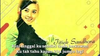 Titiek Sandhora - Perasaan Yang Di Tinggalkan