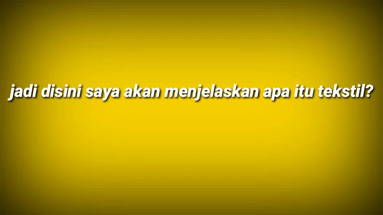 Apa Itu Tekstil YouTube apa-itu-tekstil-youtube