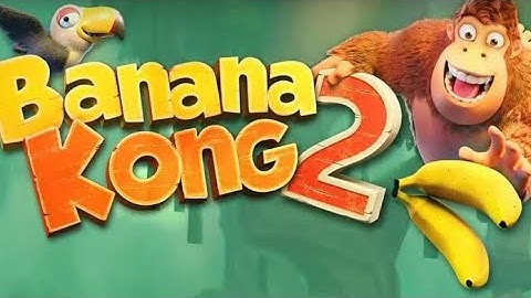 Banana Kong 2 (android game)