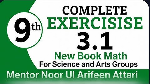 9 Class Math Unit 3 Set & Function Exercise 3.1 Complete Math New book 2025 Science and Arts Groups