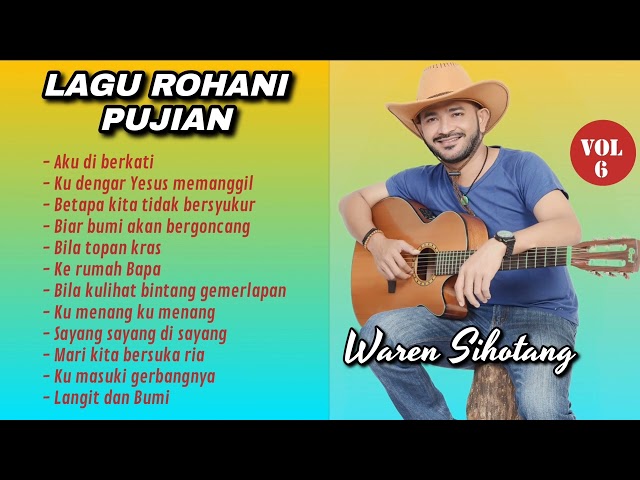 Lagu Rohani Pujian paling populer - Waren Sihotang class=