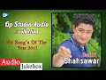 Best of shahsawar pashto  songs 2017  pashto audio 2018  gp studio music