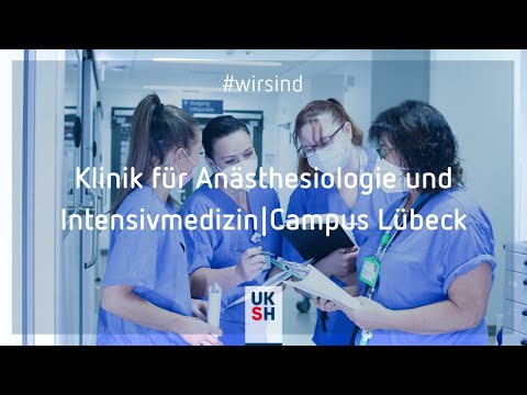 UKSH Lübeck Anästhesie und Intensiv Imagefilm