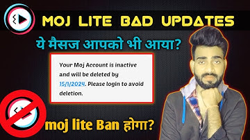 moj lite app banned 2024 bad updates|| moj lite id delete message received | moj lite 2024