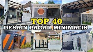 40 desain pagar minimalis modern terbaru