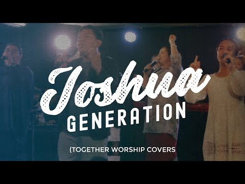 'JOSHUA GENERATION' by