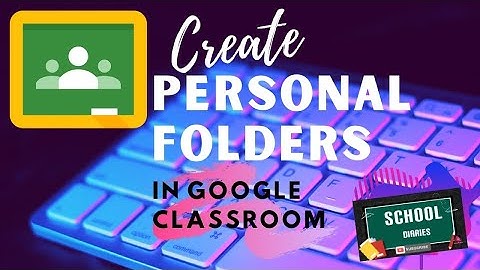 Create a Resource Folder | Student Class Drive folder for Google Classroom II School Diaries