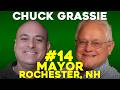 Chuck Grassie, Mayor, Rochester, New Hampshire First 100 Days Update | #14 The Adam Mulholland Show