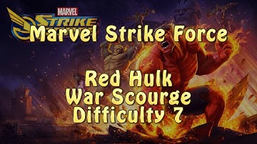 Marvel Strike Force | Red Hulk | War Scourge | Difficulty 7
