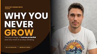 Why You Never Grow | Maslow's Hierarchy of Needs Explained (The Truth Nobody Tells You)