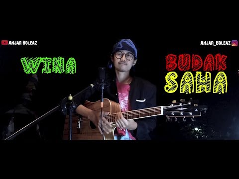 Cover Lagu Sunda !!! Budak Saha - Wina (Versi Gitar Akustik) by Anjar Boleaz